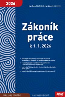 Kniha: Zákoník práce k 1.1.2026 - Dana Roučková; Zdeněk Schmied