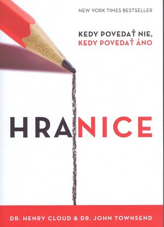 Kniha : Hranice - Kedy povedať nie, kedy povedať áno