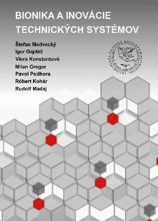 Kniha: Bionika a inovácie technických systémov - kolektiv