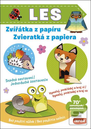 Kniha: Les Zvířátka z papíru/Zvieratká z papiera - 1. vydanie - Kolektív autorov
