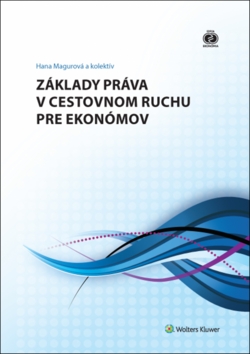 Kniha: Základy práva v cestovnom ruchu pre ekonómov - Hana Magurová