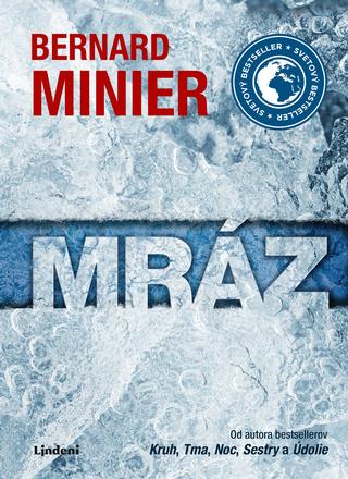 Kniha: Mráz - 2. vydanie - Bernard Minier