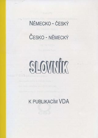 Kniha: Německo - český, česko - německý slovník k publikáciám VDA - kolektív