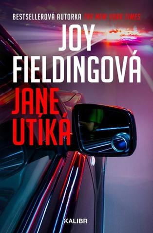 Kniha: Jane utíká - Joy Fieldingová