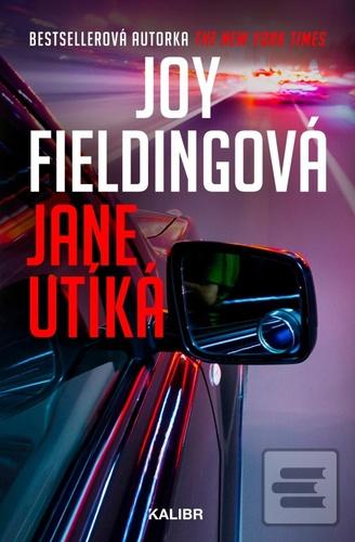 Kniha: Jane utíká - Joy Fieldingová