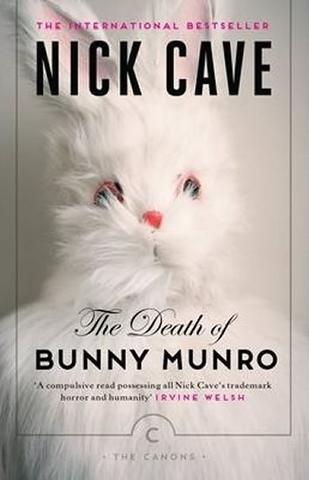 Kniha: The Death of Bunny Munro - 1. vydanie - Nick Cave
