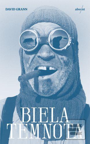 Kniha: Biela temnota - 1. vydanie - David Grann