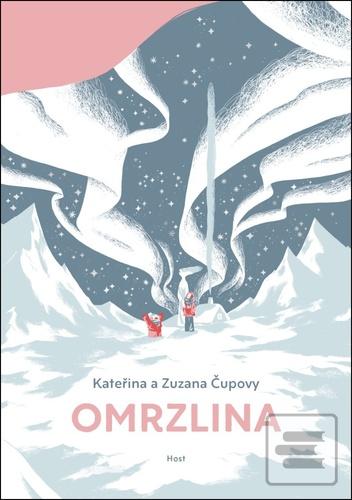 Omrzlina (Kateřina Čupová; Zuzana Čupová)