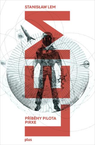Kniha: Příběhy pilota Pirxe - 2. vydanie - Stanislaw Lem
