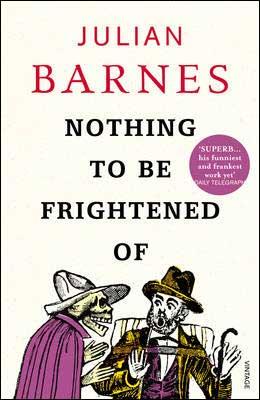 Kniha: Nothing to be Frightened - Julian Barnes