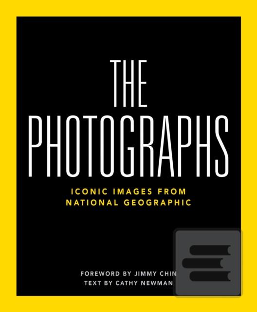 Kniha: National Geographic The Photographs - National Geographic