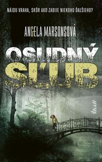 Kniha: Osudný sľub - 1. vydanie - Angela Marsons