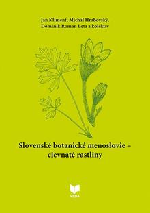 Kniha: Slovenské botanické menoslovie - Cievnaté rastliny - Dominik Letz