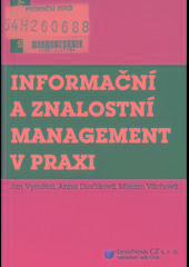 Kniha: Informační a znalostní management v praxi