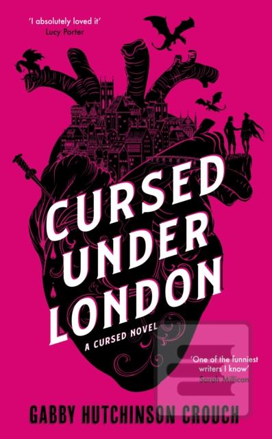 Cursed Under London (Gabby Hutchinson Crouch)