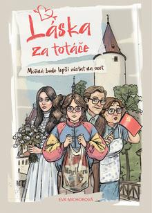 Kniha: Láska za totáče - Možná bude lepší zůstat na ocet - Eva Michorová