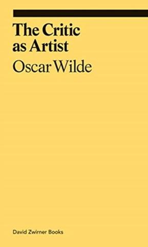 Kniha: The Critic as Artist - Oscar Wilde