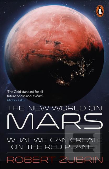 The New World on Mars (Robert Zubrin)