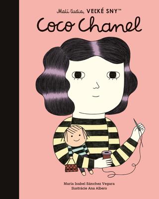 Kniha: Malí ľudia, veľké sny - Coco Chanel - Maria Isabel Sanchez Vegara