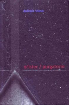Kniha: Očistec / Purgatorio - 1. vydanie - Dalimír Stano