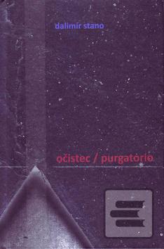 Kniha: Očistec / Purgatorio - 1. vydanie - Dalimír Stano