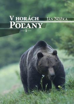 Kniha: V horách Poľany - Ján Nôžka