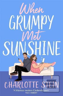 When Grumpy Met Sunshine (Charlotte Stein)