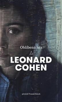 Kniha: Oblíbená hra - Leonard Cohen