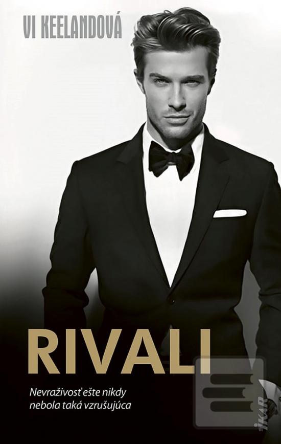 Kniha: Rivali - 1. vydanie - Vi Keelandová