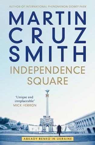 Kniha: Independence Square - 1. vydanie - Martin Cruz Smith