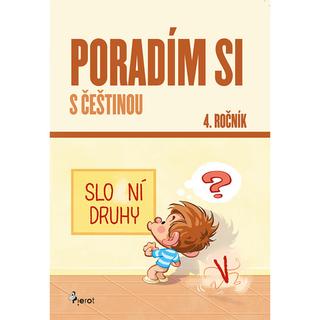 Kniha: Poradím si s češtinou 4. ročník - 5. vydanie - Petr Šulc