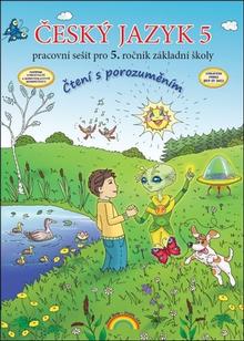 Kniha: Český jazyk 5 - Pracovní sešit pro 5. ročník základní školy