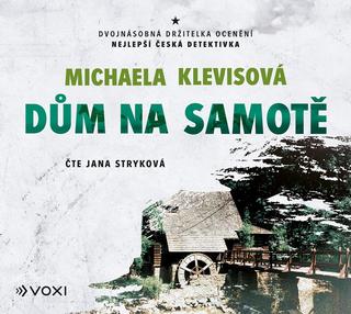 CD audio: Dům na samotě (audiokniha) - 1. vydanie - Michaela Klevisová