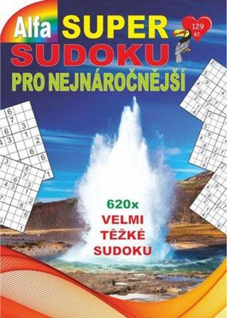 Kniha: Super sudoku pro nejnáročnější - 1. vydanie