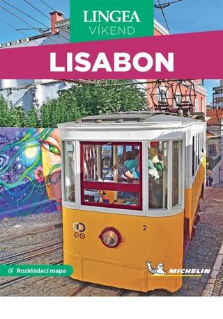 Kniha: Lisabon - víkend...s rozkládací mapou - rozkládací mapa - 1. vydanie