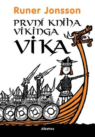Kniha: První kniha vikinga Vika - 2. vydanie - Runer Jonsson