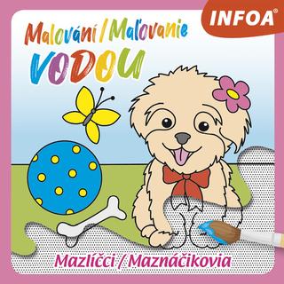 Doplnk. tovar: Malování/Maľovanie vodou Mazlíčci/Maznáčikovia - 1. vydanie