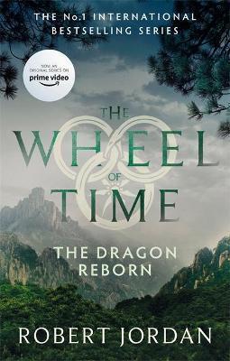 Kniha: The Dragon Reborn : Book 3 of the Wheel of Time - 1. vydanie - Robert Jordan