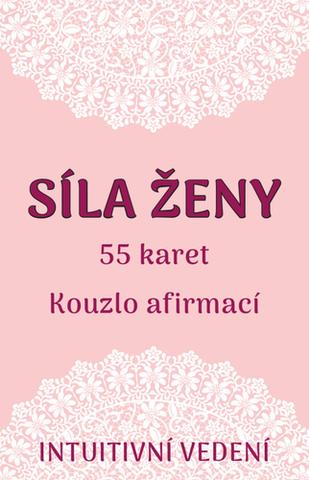 Kniha: Síla ženy - 55 karet + výkladová kniha - 1. vydanie - Veronika Kovářová