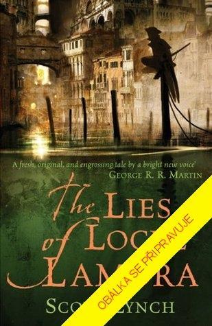 Kniha: Lži Lockeho Lamory - 2. vydanie - Scott Lynch