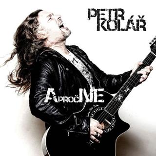 CD: A proč ne - CD - 1. vydanie - Petr Kolář