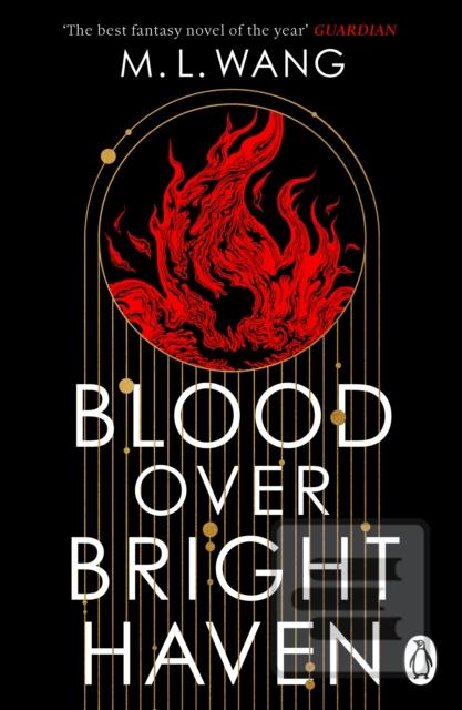Kniha: Blood Over Bright Haven - M. L. Wangová