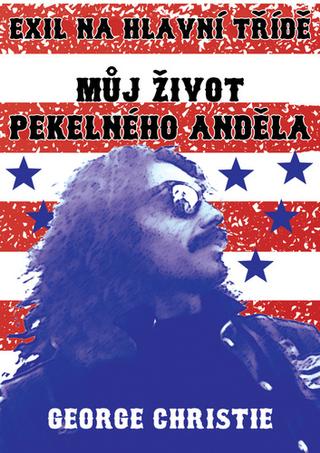 Kniha : Můj život Pekelného Anděla - Exil na hlavní třídě