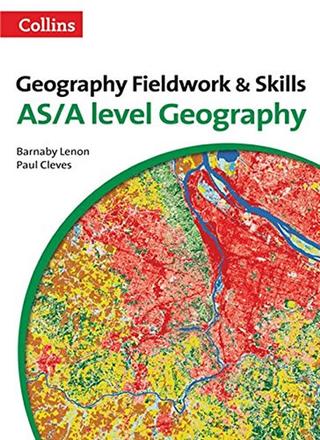 Kniha: Geography Fieldwork & Skills: AS/A-level - 3. vydanie - Lenon Barnaby