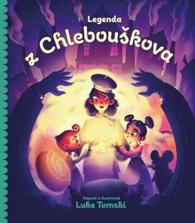 Kniha: Legenda z Chlebouškova - Lukáš Tomek