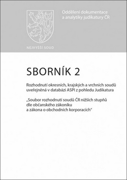 Kniha: Sborník 2 Rozhodnutí okresních, krajských a vrchních soudů uveřejněná - Kolektiv autorů