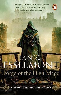 Kniha: Forge of the High Mage - 1. vydanie - Ian Cameron Esslemont