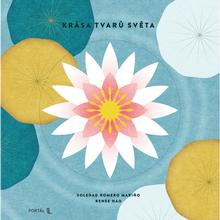 Kniha: Krása tvarů světa - Renee Hao; Soledad Romero Marino