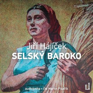 CD: Selský baroko - 1. vydanie - Jiří Hájíček