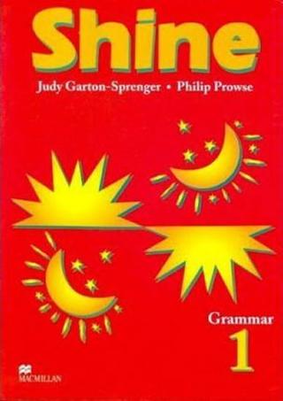 Kniha: Shine Level 1 Grammar - 1. vydanie - Judy Garton-Sprenger
